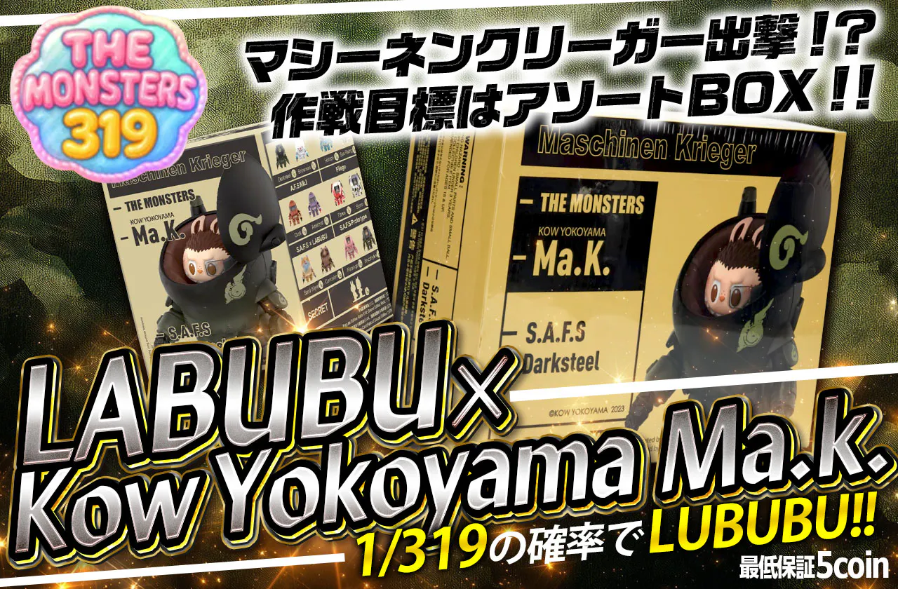 THE MONSTER 319 LABUBU × Kow Yokoyama Ma.k.